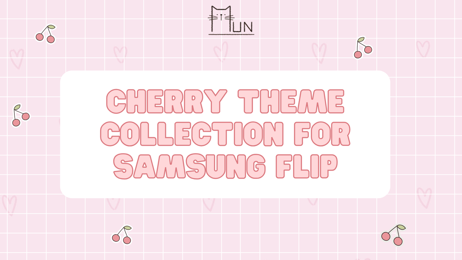 Cherry Theme Collection for Samsung Flip – Sweet, Elegant & Aesthetic Vibes Featured Image