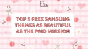 Top 5 Free Samsung Themes as Beautiful as the Paid Version Featured Image
