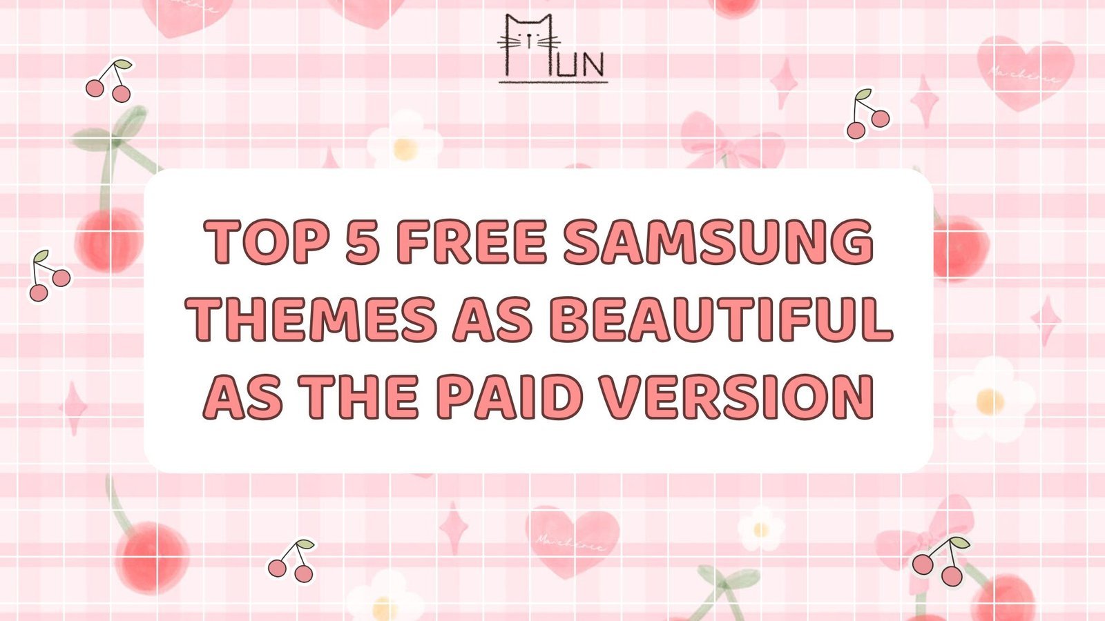 Top 5 Free Samsung Themes as Beautiful as the Paid Version Featured Image
